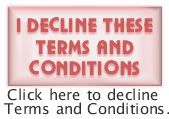 I decline these Terms and Conditions
