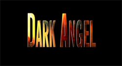 Dark_Angel_Title_Card_zpsmx1kcs03.jpg